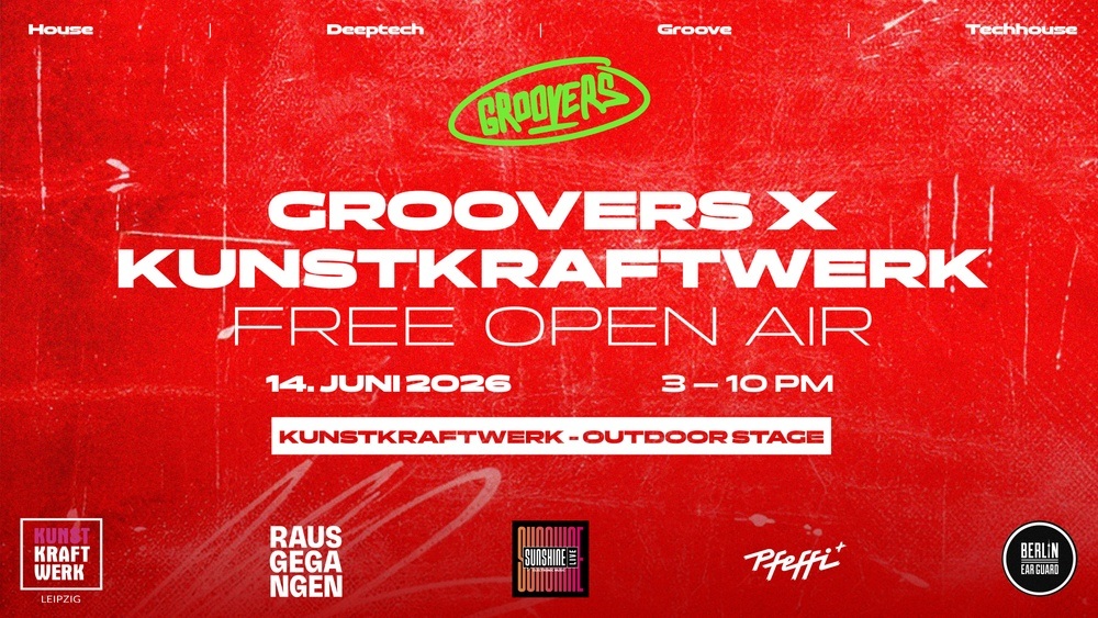 SUNDAY FREE OPEN AIR - GROOVERS X KUNSTKRAFTWERK LEIPZIG