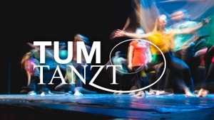 TUM tanzt! Workshop: Kreativ werden