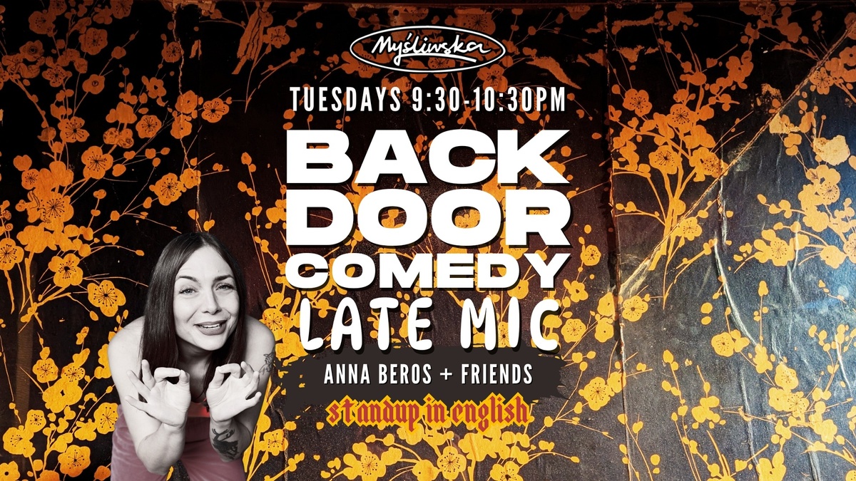 Back Door Comedy: Late Mic Standup in English Tuesdays Kreuzberg