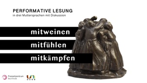 Performative Lesung | mitweinen - mitfühlen - mitkämpfen