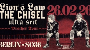 LIONS LAW (FR) + THE CHISEL (UK) + ULTRA SECT (US)