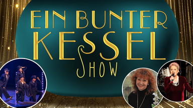 Ein Bunter Kessel-Show