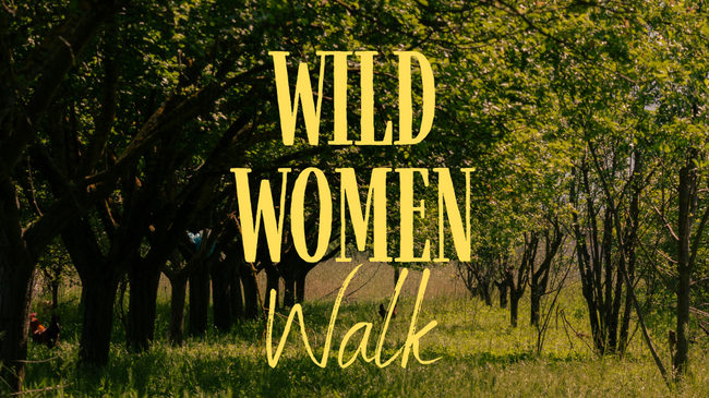 Wild Women Walk
