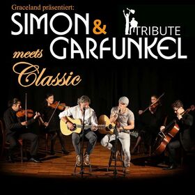 Simon & Garfunkel - Tribute meets Classic
