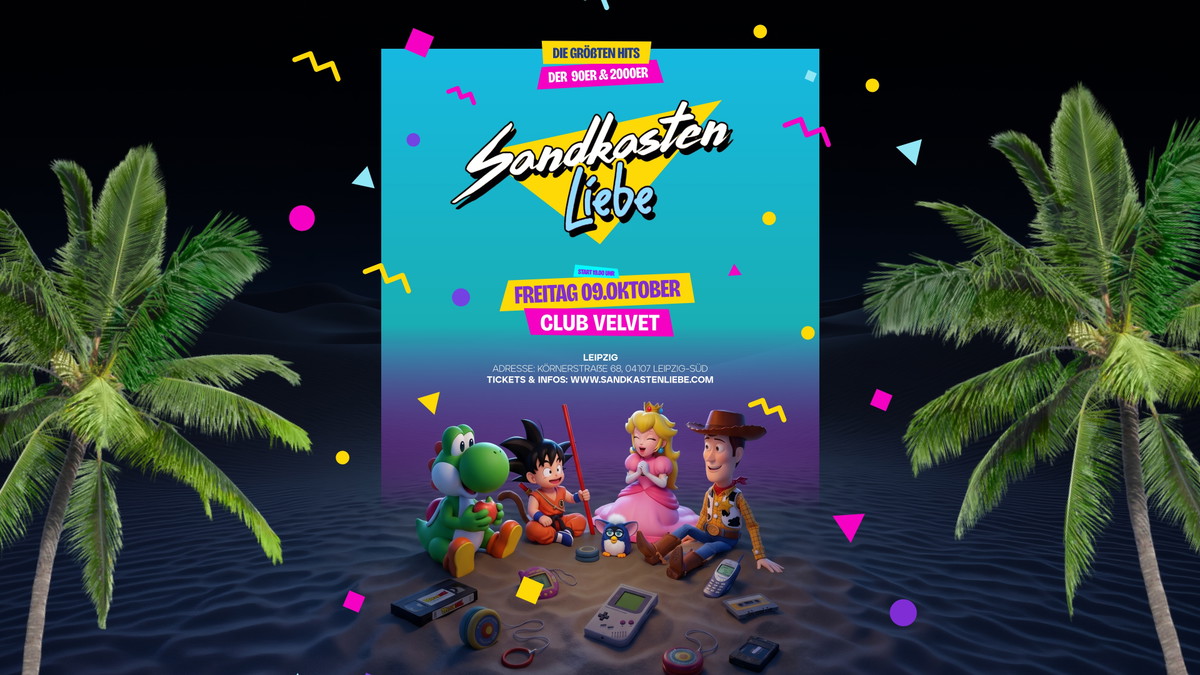 SANDKASTENLIEBE Leipzig's 90er & 2000er Party Cllub Velvet