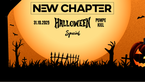 NEW CHAPTER "Halloween Special" 🎃 (Pumpe, Kiel)