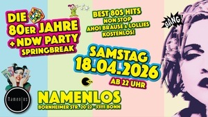 Die 80er Jahre & Neue Deutsche Welle PARTY