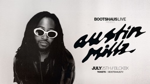 AUSTIN MILLZ pres by Bootshaus LIVE