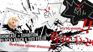 Lets Fetz! presents BÄM!! feat Pilocka Krach, Gudrun Gut, Yuti Feiler & Lily Berlin