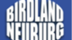 Birdland Neuburg