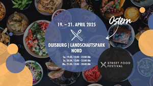 STREET FOOD FESTIVAL DUISBURG | April 2025