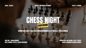 Chess Night: Blitzschachturnier [3+2]