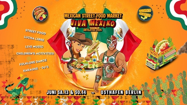 Viva Mexiko, Antojitos 2026 Mexican Street Food Market