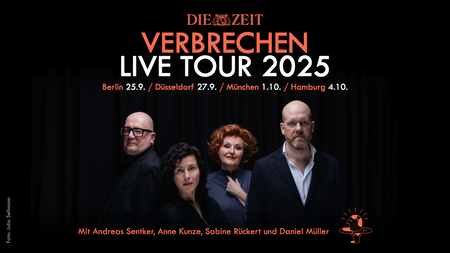 ZEIT Verbrechen – LIVE TOUR 2025