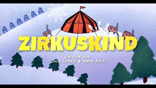 Kinderkino: "Zirkuskind" - Mitmachzirkus ab 14 Uhr!