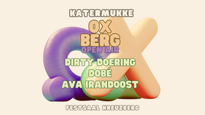 KATERMUKKE - OX BERG OPEN AIR