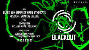 Recycle BLACKOUT: BLACK SUN EMPIRE & VIRUS SYNDICATE present: SHADOW LEAGUE