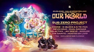 Sub Zero Project pres. OUR WORLD