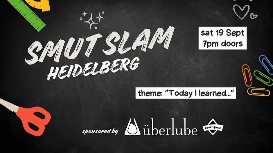 Smut Slam Heidelberg