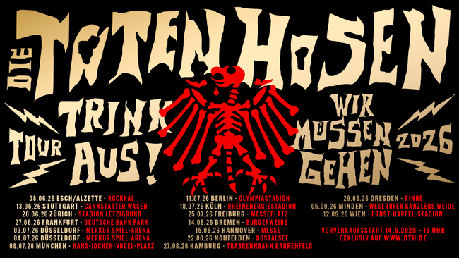 Die Toten Hosen • Trink aus! Wir müssen gehen - Tour 2026