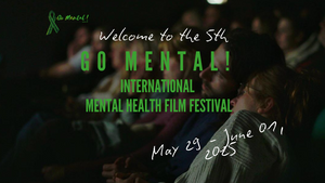 Go Mental! International Mental Health Film Festival