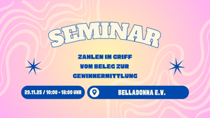 Seminar: Zahlen im Griff – Vom Beleg zur Gewinnermittlung