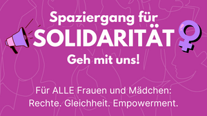 Internationaler Frauentag: Spaziergang für Solidarität