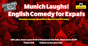 Munich Laughs: An Expat English Comedy Night!