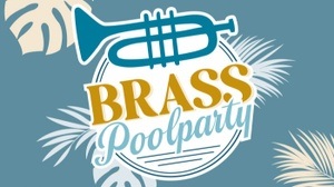 Brass Poolparty powered by WINZZ