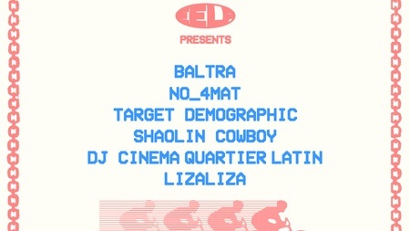 EELF Presents Berlin: Baltra, No_4mat, Shaolin Cowboy, DJ Cinéma Quartier Latin, lizaliza