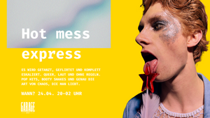 Hot mess express- Queer Pop Night