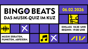 Bingo Beats - Das Musik-Quiz im KUZ - Musik erraten. Punkte sammeln. Abfeiern