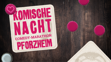 2. Komische Nacht Pforzheim