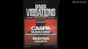 BASS VIBRATIONS ft. CASPA & SKEPSIS