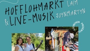 Hofflohmärkte Laim & Live-Musik: JoynMartyn
