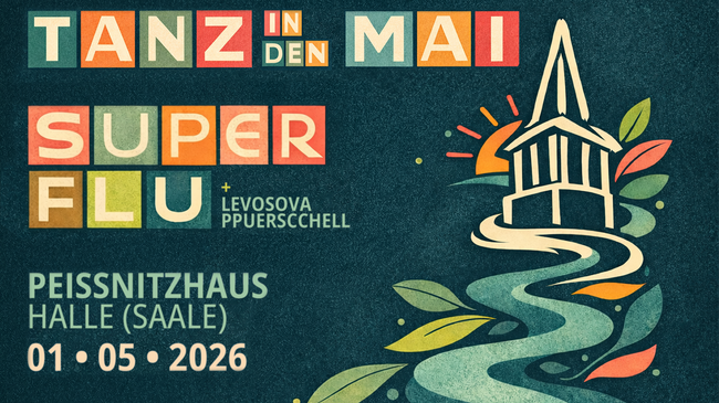 Tanz in den Mai mit SuperFlu