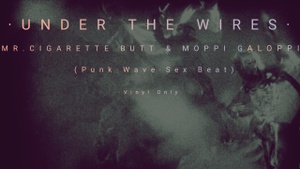 Under The Wires