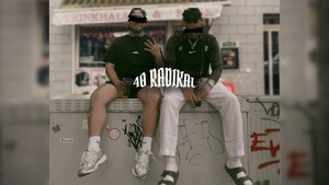 Live: 40 RADIKAL
