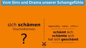 “Schäm Dich!?“ Vom Sinn und Drama unserer Schamgefühle