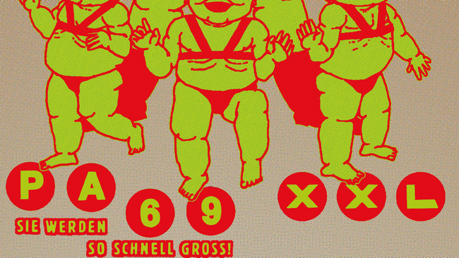 PA69 XXL - Sie werden so schnell groß! - Batschkapp Frankfurt