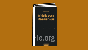 Ulrike  Marz: Kritik des Rassismus