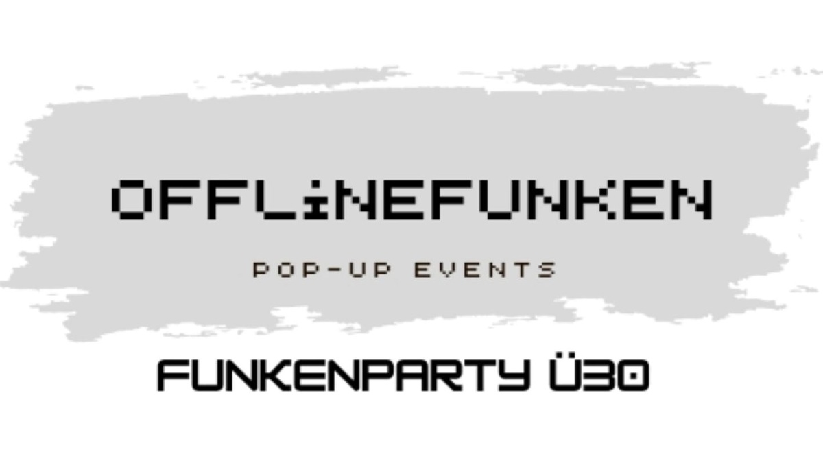 FunkenParty | Ü30 | Pop\u002Dup\u002DEvent