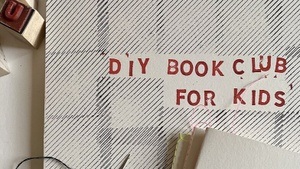 DIY Book Club for Kids – 1