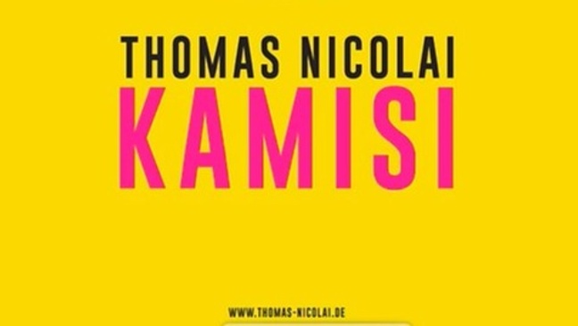 KAMISI mit THOMAS NICOLAI