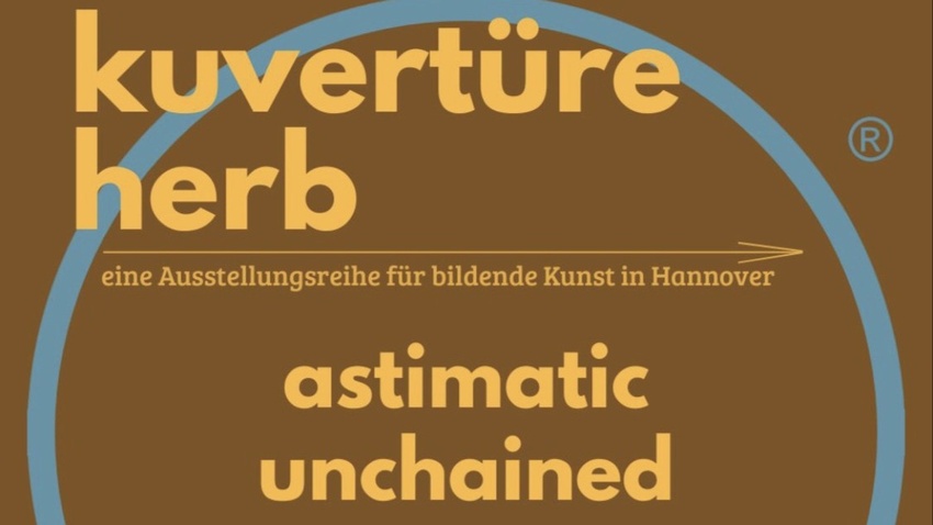 Astrid Böckermann "astimatic unchained"