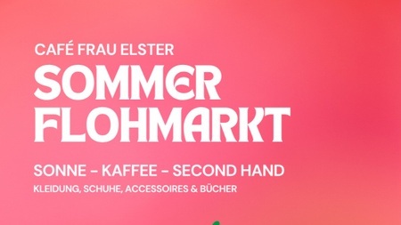 Sommer-Flohmarkt im Café frau elster