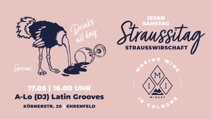 Straußitag - Wine & Latin Grooves mit A-Lo