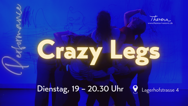 Crazy Legs - Performance Gruppe