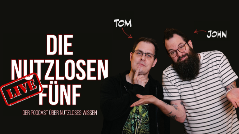 LIVE Podcast - 5 überaus nutzlose Fakten mit Tom und John
