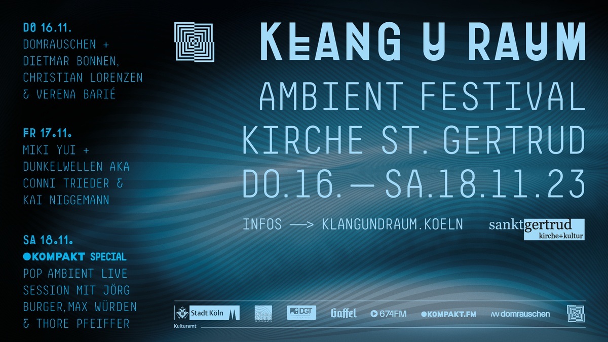 KLANG UND RAUM Ambient Festival